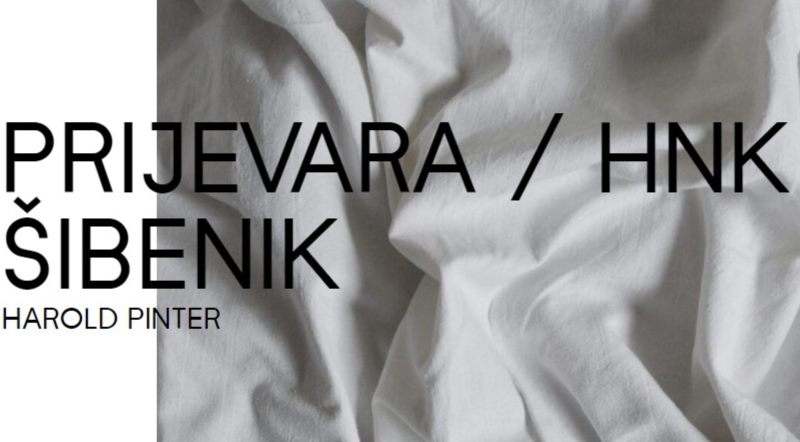 PRIJEVARA / HNK ŠIBENIK - HAROLD PINTER