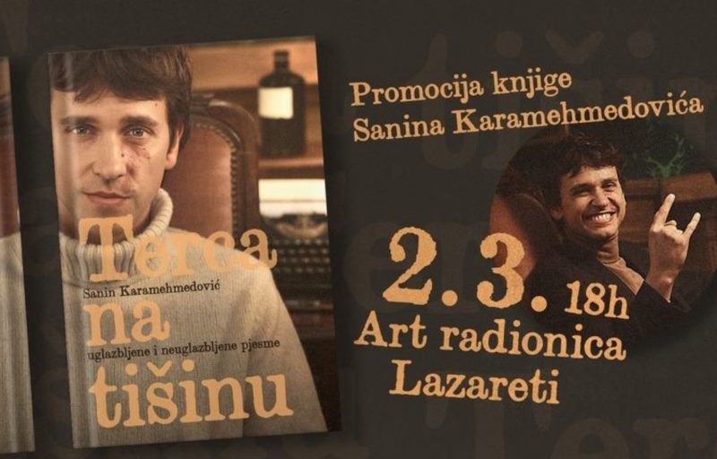 Predstavljanje zbirke pjesama „Terca na tišinu“ Sanina Karamehmedovića.