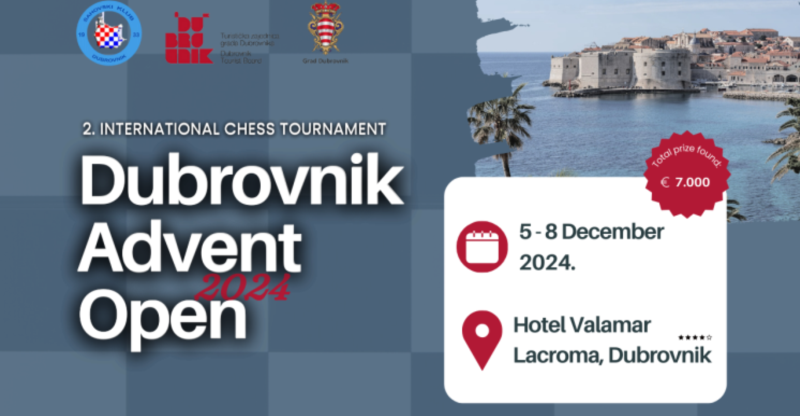 Dubrovnik Advent Open - 2. International Chess Tournament