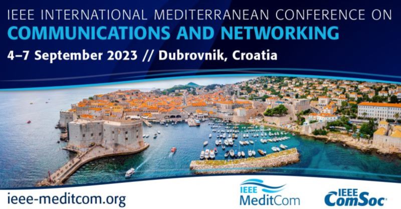 Dubrovnik is ready to welcome world experts in communications and networking at IEEE MeditCom 2023