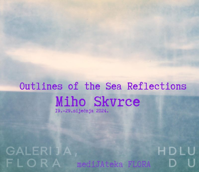 MIHO SKVRCE _ OUTLINES OF THE SEA REFLECTIONS