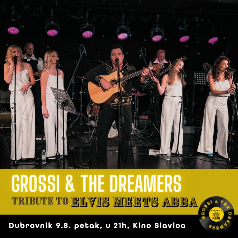 TRIBUTE TO – ELVIS MEETS ABBA - GROSSI & THE DREAMERS