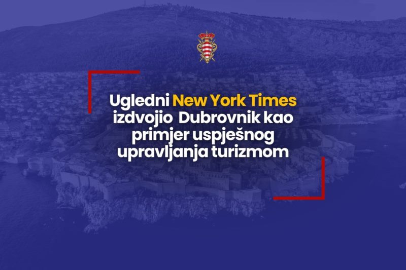 Dubrovnik kao primjer uspješnog upravljanja turizmom po izboru New York Timesa